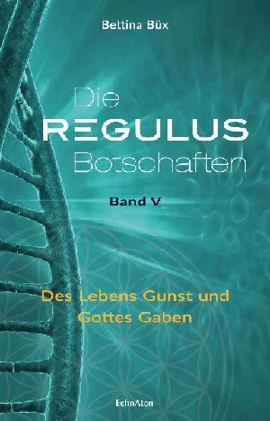 Obrazek BÜX, B: REGULUS-BOTSCHAFTEN 5