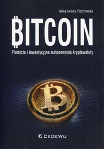 Bild von Bitcoin Płatnicze i inwestycyjne zastosowania kryptowaluty