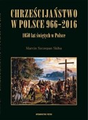 Chrześcija... - Marcin Szczepan Skiba - buch auf polnisch 