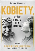 Kobiety, k... - Clare Mulley -  fremdsprachige bücher polnisch 