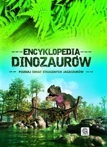 Bild von Encyklopedia dinozaurów Poznaj świat strasznych jaszczurów