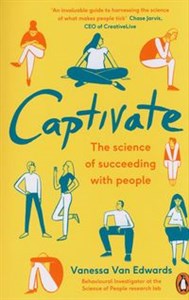 Bild von Captivate The Science of Succeeding with People