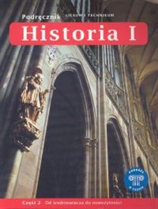 Obrazek Podróże w czasie 1 Historia Podręcznik Część 2 Od średniowiecza do nowożytności Liceum technikum