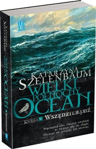 Obrazek Wielki Północny Ocean Księga 5  Wszędziebądź