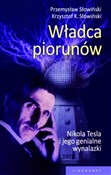 Zobacz : Władca pio... - Przemysław Słowiński, Krzysztof K. Słowiński