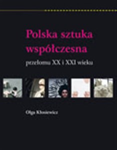 Bild von Polska sztuka współczesna przełomu XX i XXI wieku