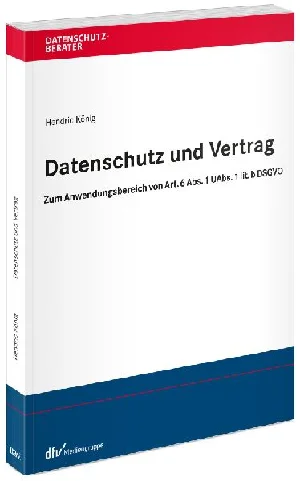 Obrazek KÖNIG, H: DATENSCHUTZ UND VERTRAG