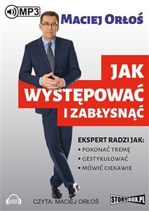 Bild von [Audiobook] Jak występować i zabłysnąć