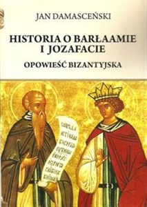 Bild von Historia o Barłaamie i Joazafacie Opowieść bizantyjska
