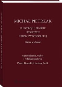 Obrazek O ustroju, prawie i polityce II Rzeczypospolitej Pisma wybrane