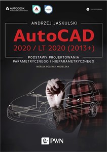 Obrazek AutoCAD 2020 / LT 2020 (2013+) Podstawy projektowania parametrycznego i nieparametrycznego. Wersja polska i angielska.