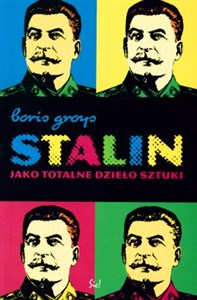 Bild von Stalin jako totalne dzieło sztuki