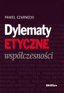 Obrazek Dylematy etyczne współczesności