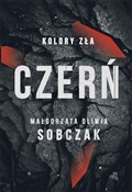 Książka : Kolory zła... - Małgorzata Oliwia Sobczak
