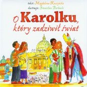 Książka : O Karolku ... - Magdalena Kuczyńska