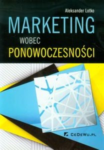 Bild von Marketing wobec ponowoczesności Monografia