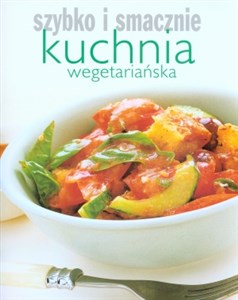 Bild von Kuchnia wegetariańska Szybko i smacznie