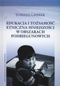 Polska książka : Edukacja i... - Tomasz Gmerek