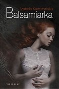 Książka : Balsamiark... - Izabela Kawczyńska