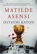Ostatni ka... - Matilde Asensi -  polnische Bücher