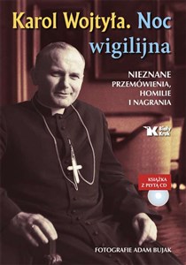 Obrazek Karol Wojtyła Noc wigilijna Książka z płytą CD Nieznane przemówienia, homilie i nagrania