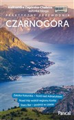 Zobacz : Czarnogóra... - Aleksandra Zagórska-Chabros