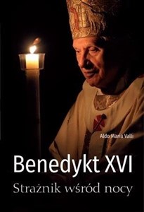 Bild von Benedykt XVI. Strażnik wśród nocy