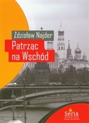 Patrząc na... - Zdzisław Najder -  Książka z wysyłką do Niemiec 