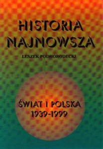 Obrazek Historia najnowsza Świat i Polska 1939-1999