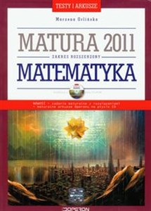 Obrazek Matematyka testy i arkusze Matura 2011 z płytą CD Zakres rozszerzony