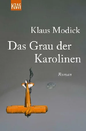 Bild von MODICK, K: GRAU DER KAROLINEN