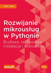 Bild von Rozwijanie mikrousług w Pythonie Budowa testowanie instalacja i skalowanie