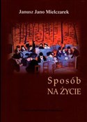 Polska książka : Sposób na ... - Janusz Jano Mielczarek