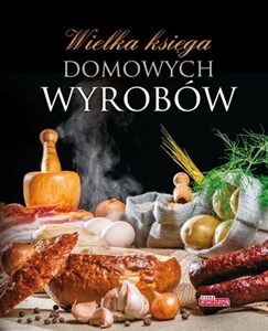 Obrazek Wielka księga domowych wyrobów