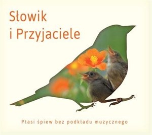 Obrazek Słowik i przyjaciele (reedycja)