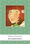 Ida sierpn... - Małgorzata Musierowicz -  polnische Bücher