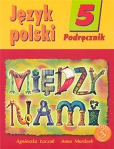 Bild von Między nami 5 Język polski Podręcznik Szkoła podstawowa
