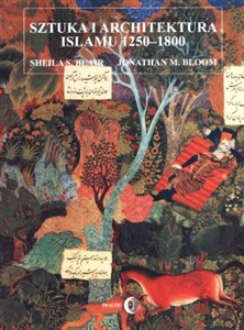 Obrazek Sztuka i architektura islamu 1250-1800