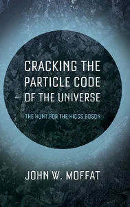 Obrazek Cracking the Particle Code of the Universe