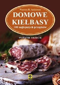 Obrazek Domowe kiełbasy 100 najlepszych przepisów