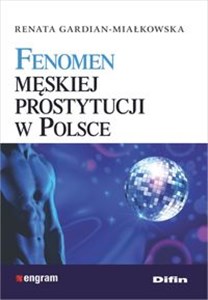 Obrazek Fenomen męskiej prostytucji w Polsce