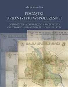 Obrazek Początki urbanistyki współczesnej