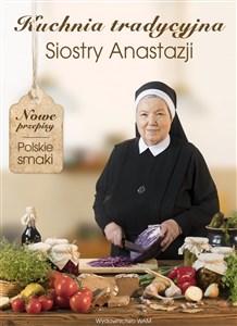 Obrazek Kuchnia tradycyjna siostry Anastazji broszura