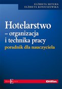 Zobacz : Hotelarstw... - Elżbieta Mitura, Elżbieta Koniuszewska