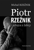 Książka : Piotr Rzeź... - Michał Rzeźnik