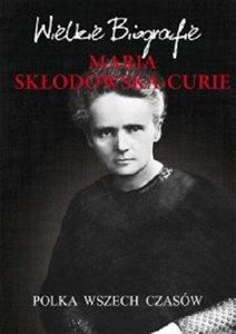 Bild von Maria Skłodowska-Curie Polka wszech czasów