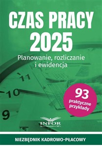 Obrazek Czas Pracy 2025. Planowanie, rozliczanie i ewidencja