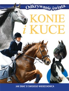 Obrazek Odkrywanie świata. Konie i kuce