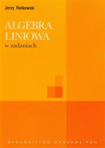 Obrazek Algebra liniowa w zadaniach