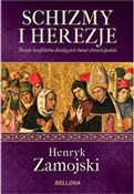 Schizmy i ... - Henryk Zamojski -  polnische Bücher
